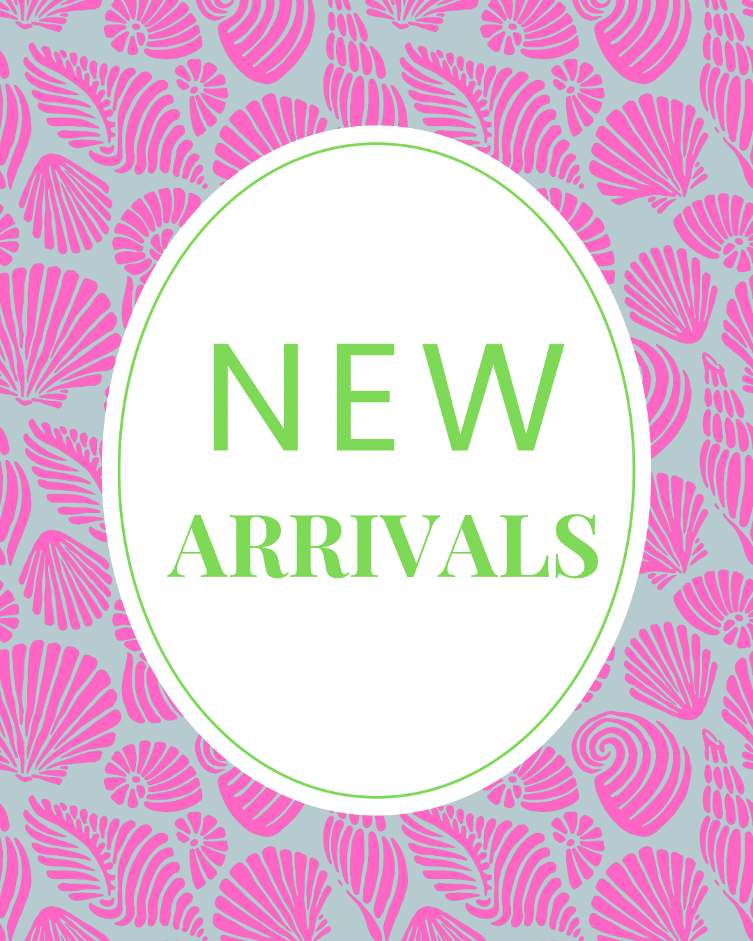 New Arrivals